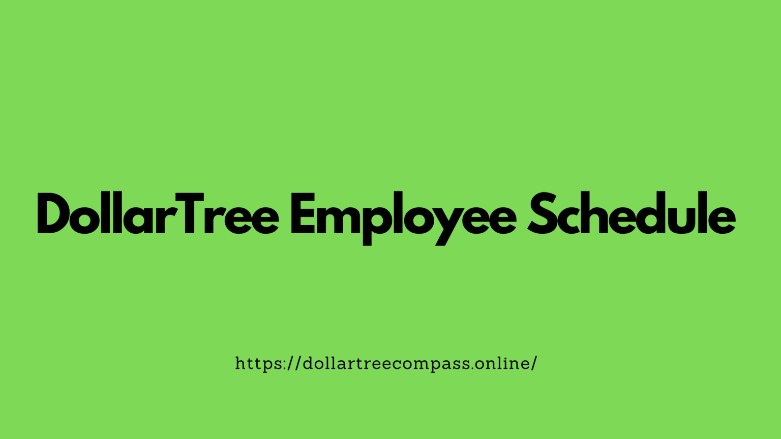 Dollar Tree Employee Schedule